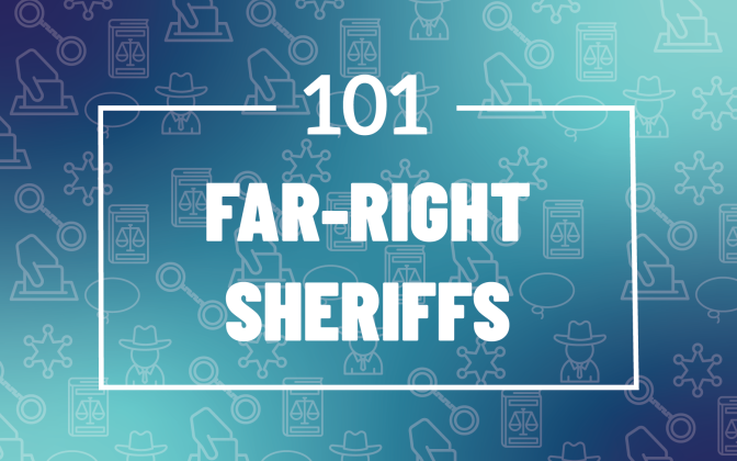 101: Far-Right Sheriffs