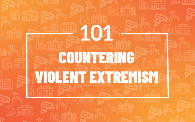 An orange gradient background with the words "101 Countering Violent Extremism"