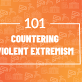 An orange gradient background with the words "101 Countering Violent Extremism"